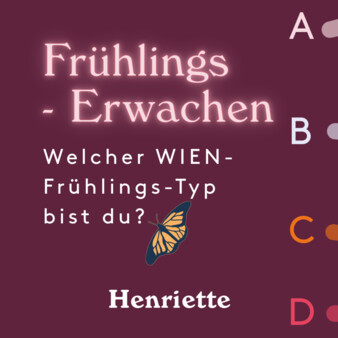 Henriette asks: Spring is here – What kind of Vienna Spring Spirit are you?