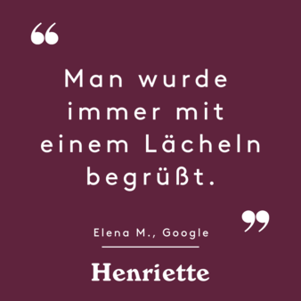 "You were always greeted with a smile." – Review by Elena M. on Google